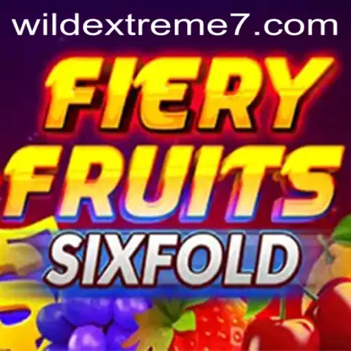 Exploring the Excitement of FieryFruitsSixFold and Its Wild Extreme Feature