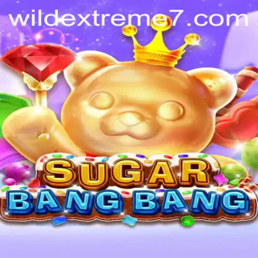 Exploring the Thrilling World of SUGARBANGBANG: Wild Extreme